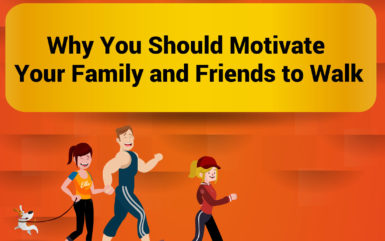 Infographic: Why you should motivate friends & family to walk?