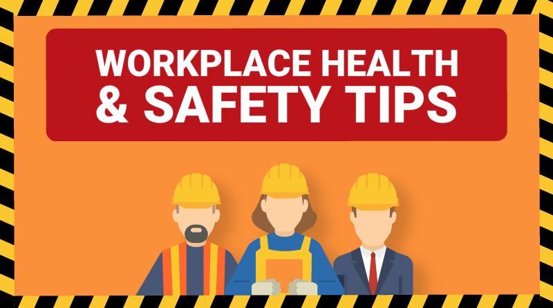 health and safety in the workplace