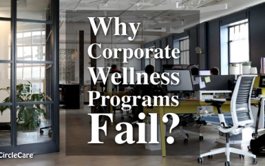 Why Corporate Wellness Programs Fail?