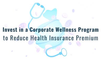 Invest in a Corporate Wellness Program to Reduce Health Insurance Premium