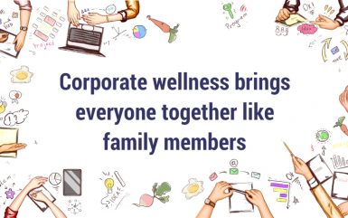 Corporate wellness program brings everyone together like family members