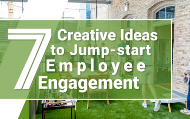 7 Creative Ideas to Jump-start Employee Engagement