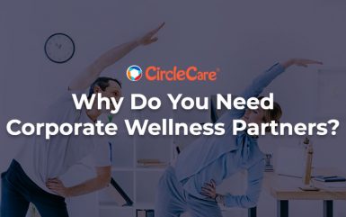 Why Does Your Company Need Corporate Wellness Partners?